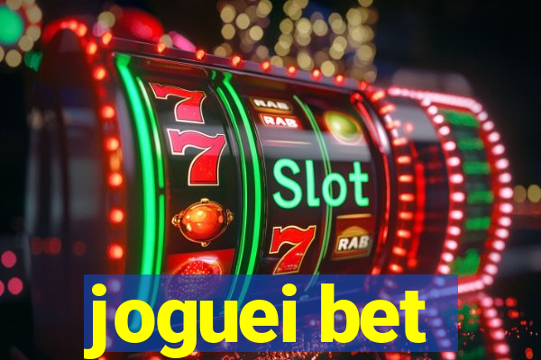 joguei bet